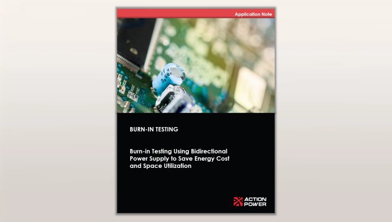 Burn-in Testing Using Bidirectional Power Supply to Save Energy Cost and Space Utilization